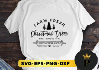 Farm Fresh Christmas Trees SVG, Merry Christmas SVG, Xmas SVG PNG DXF EPS