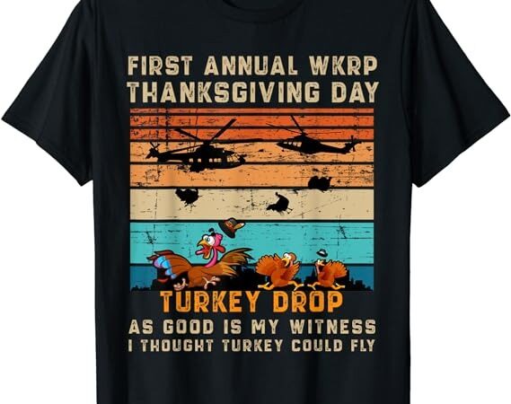 First annual thanksgiving day turkey drop 22 november retro t-shirt