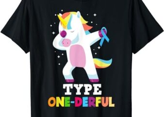 Funny Diabetic Type 1 Diabetes T1D Type One-Derful Unicorn T-Shirt PNG File