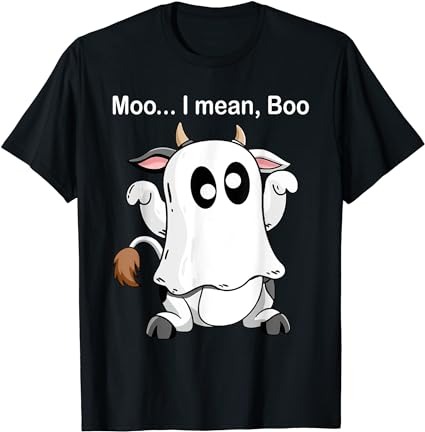 Ghost cow moo i mean boo halloween 2023 funny cow lover t-shirt png file