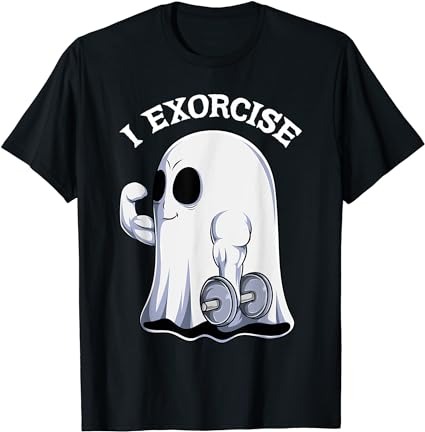 Ghost i exorcise funny gym exercise workout spooky halloween t-shirt png file