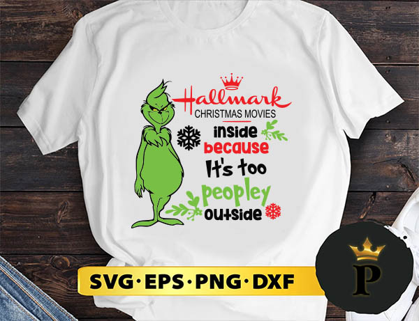 Grinch Hallmark Christmas Movie SVG, Merry Christmas SVG, Xmas SVG PNG DXF EPS