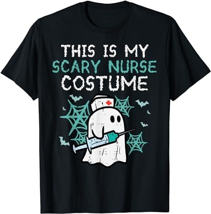 Halloween my scary nurse costume funny ghost scrub top women t-shirt png file