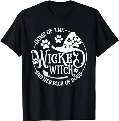 Home Of The Wicked Witch And Her Pack Of Dog Funny Halloween T-Shirt 1 PNG File