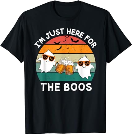 I’m just here for the boos funny halloween ghost drinking t-shirt