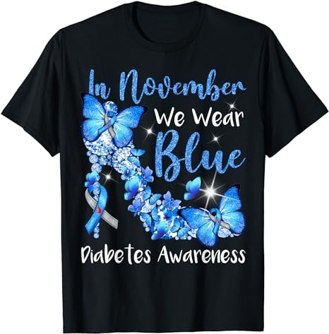 In November We Wear Blue Butterflies Diabetes Awareness T-Shirt PNG File