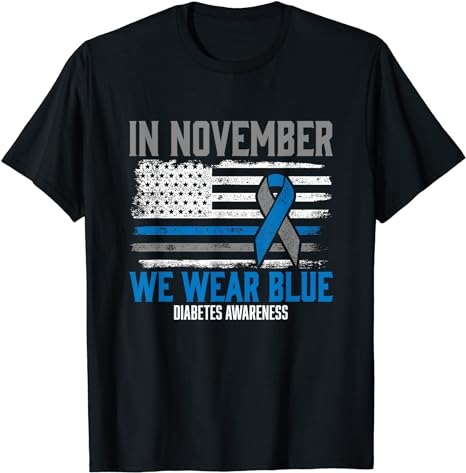 In November we Wear Blue T1D T2D Diabetic Diabetes Awareness T-Shirt PNG File