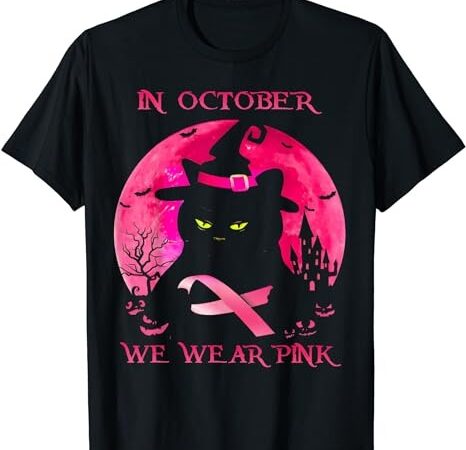 In october we wear pink pumpkin breast cancer awareness t-shirt png file