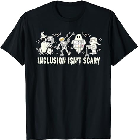 Inclusion Isn’t Scary SLP Halloween Sped Teacher T-Shirt PNG File