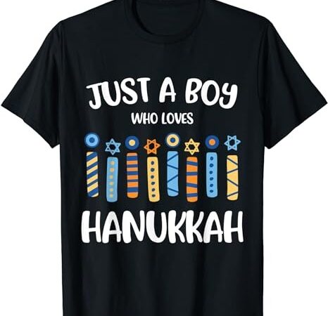 Just a boy who loves hanukkah shirt jewish chanukah t-shirt png file