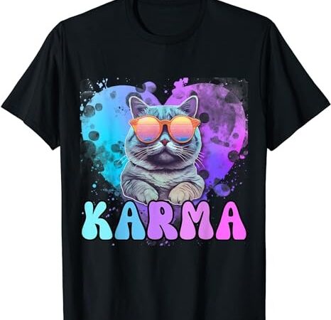 Karma cat lover karma is my boyfriend cruel summer cat lover t-shirt png file