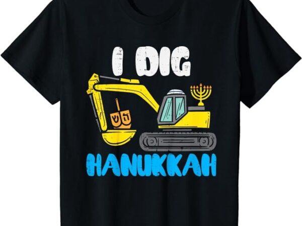 Kids i dig hanukkah excavator construction toddler hanukkah boys t-shirt png file