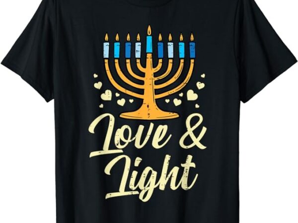 Love and light menorah jewish hanukkah pajamas chanukah pjs t-shirt png file