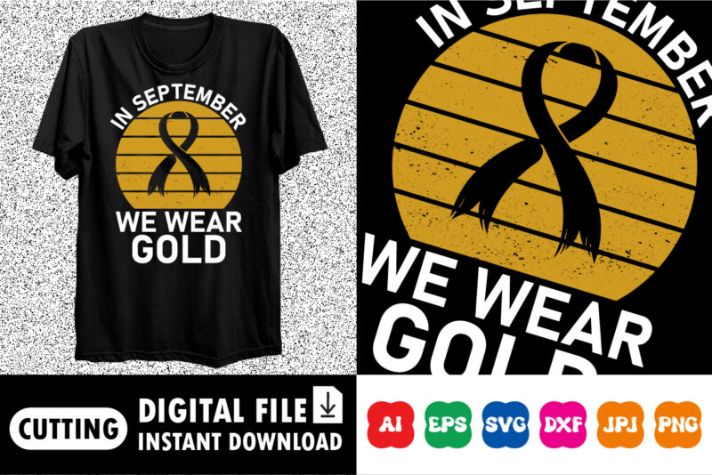 In September we wear gold shirt print template