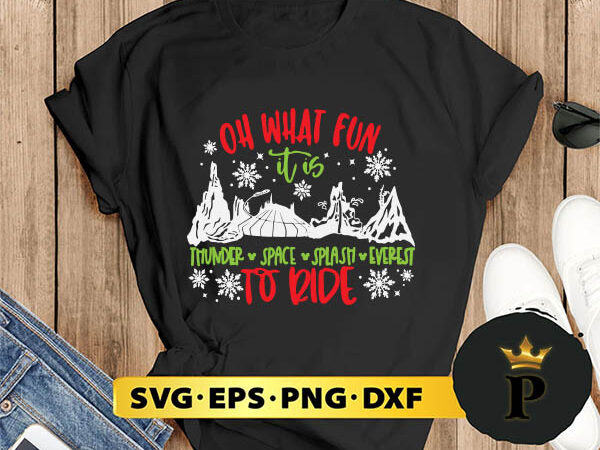 Oh what fun it is to ride christmas family vacation svg, merry christmas svg, xmas svg png dxf eps t shirt design online