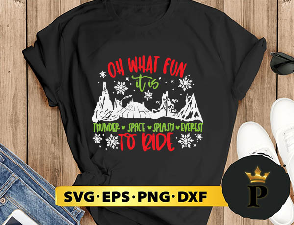 Oh What Fun It is To Ride Christmas Family Vacation SVG, Merry Christmas SVG, Xmas SVG PNG DXF EPS