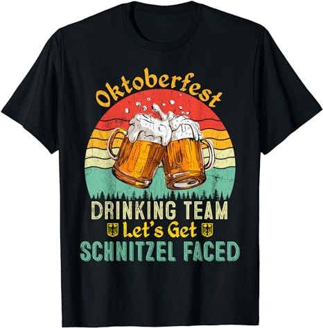 Oktoberfest Team Lets Get Schnitzel Faced German Men Women T-Shirt