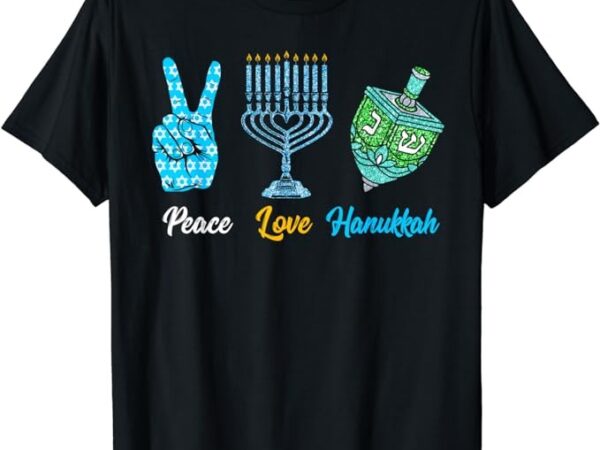 Peace love hanukkah jewish menorah chanukah retro peace sign t-shirt png file