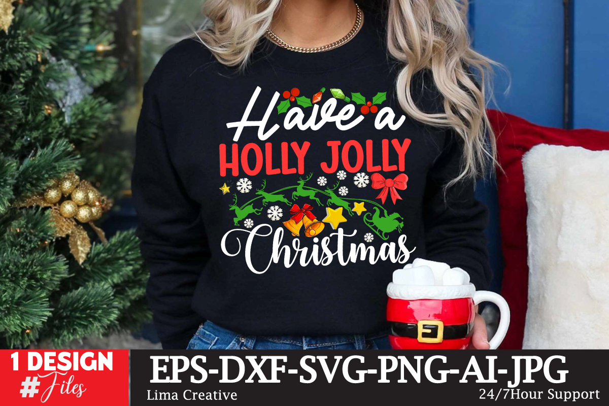 Have A Holly Jolly Christmas T-shirt Design, Winter SVG Bundle