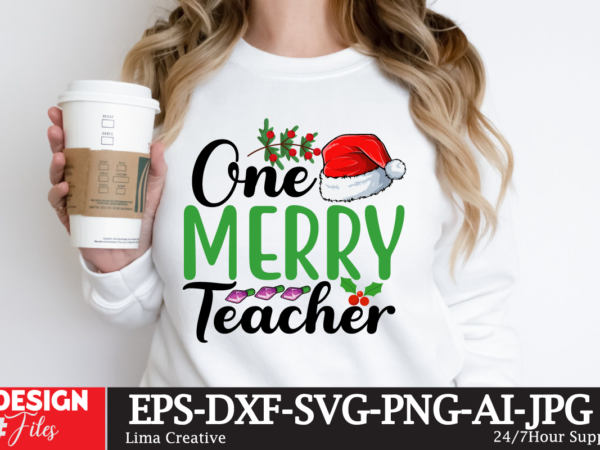 One merry teacher merry christmas y’all t-shirt design, winter svg bundle, christmas svg, winter svg, santa svg, christmas quote svg, funny quotes svg, snowman svg, holiday svg, winter quote svg