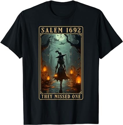 Salem 1692 they missed one halloween witch trials women t-shirt png file