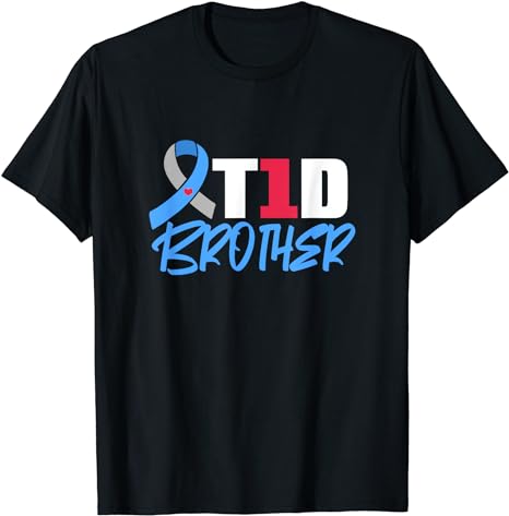 T1D Brother Type 1 Diabetes Awareness Sibling T-Shirt