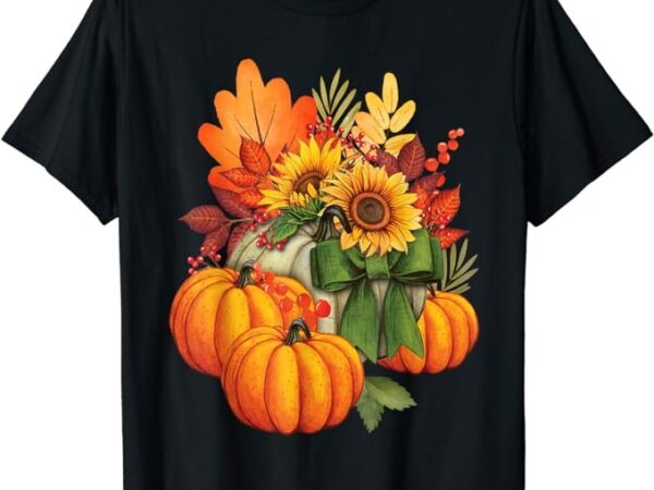 Thanksgiving pumpkin sunflower fall autumn holiday t-shirt