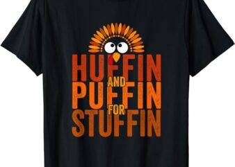 Thanksgiving Run Turkey Trot – Huffin and Puffin for Stuffin T-Shirt T-Shirt PNG File