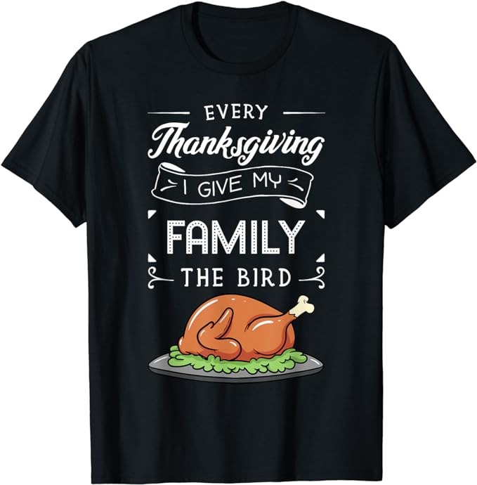 Thanksgiving Turkey Holiday Feast Harvest Blessing Gift Idea T-Shirt T-Shirt PNG File