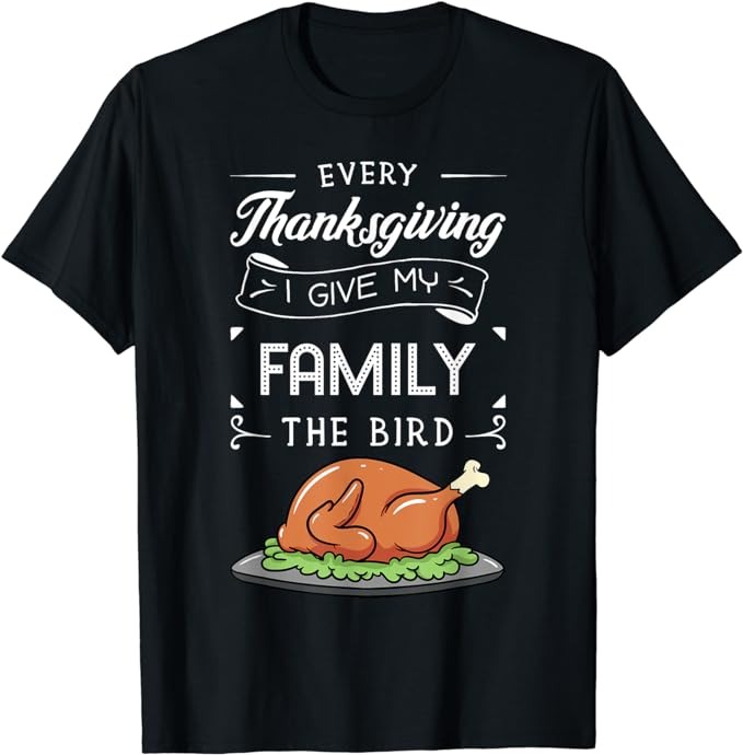 Thanksgiving Turkey Holiday Feast Harvest Blessing Gift Idea T-Shirt