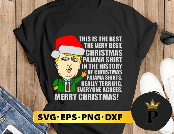 The Besst Christmas Pajama SVG, Merry Christmas SVG, Xmas SVG PNG DXF EPS