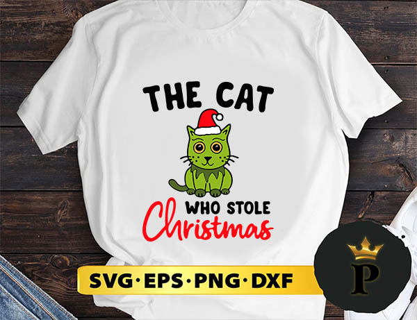 The Cat Who Stole Christmas SVG, Merry Christmas SVG, Xmas SVG PNG DXF EPS