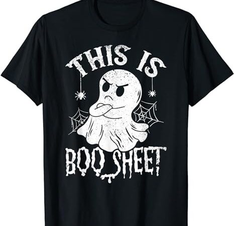 This is boo sheet spider decor ghost spooky halloween t-shirt png file