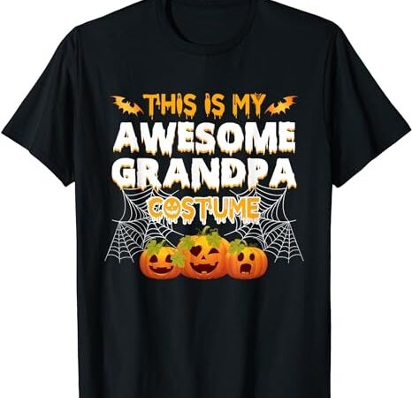 This is my awesome grandpa costume halloween gift t-shirt png file