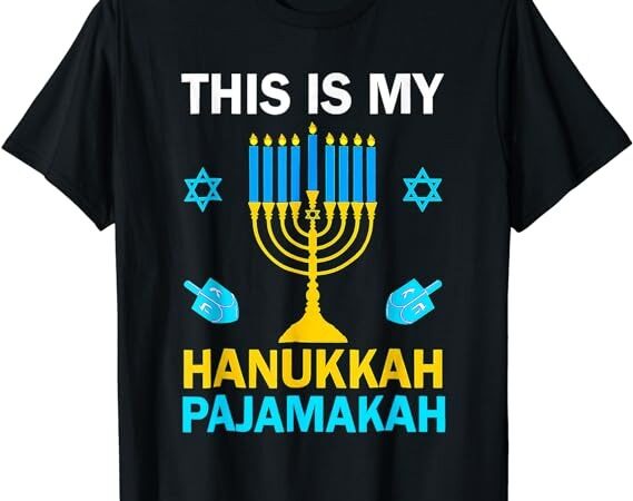 This is my hanukkah pajamakah chanukah pajama jewish xmas t-shirt png file