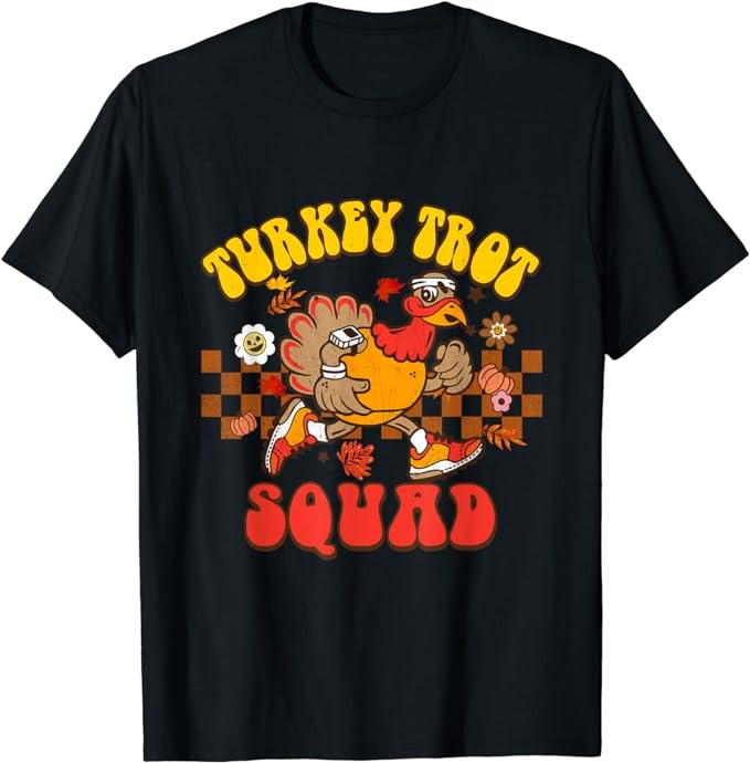 Turkey Trot Squad Funny Thanksgiving Running Fall Turkey T-Shirt