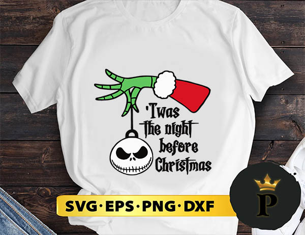 Twas The Night Before Christmas SVG, Merry Christmas SVG, Xmas SVG PNG DXF EPS