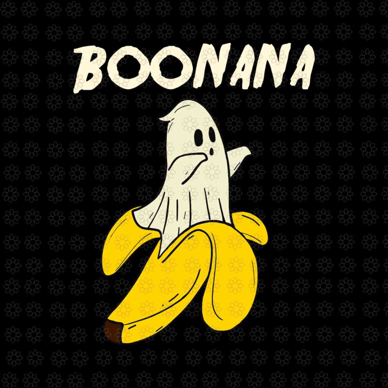 Boonana Halloween Svg, Funny Cute Banana Ghost Svg, Halloween Banana Svg, Banana Ghost Halloween Svg, Halloween Svg