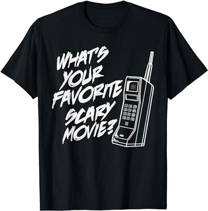 What’s your favorite scary movie halloween horror movie t-shirt png file