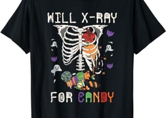 Will X Ray For Candy Cute Halloween Skeleton Candy Radiology T-Shirt PNG File