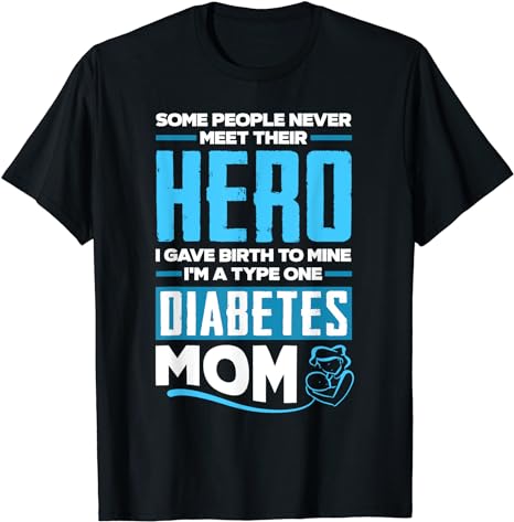 Womens T1D Mom Diabetic Type 1 Diabetes Awareness T-Shirt