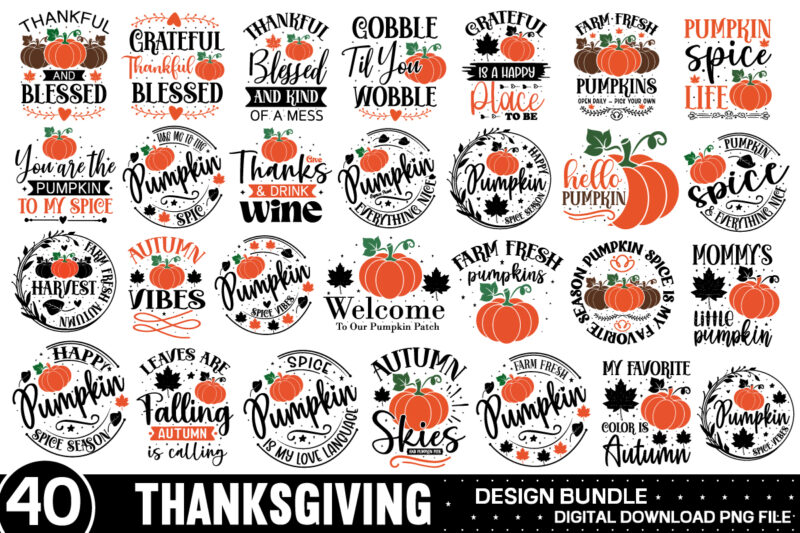 Thanksgiving Farmhouse Svg Bundle , 40 Thanksgiving Design , Thanksgiving Svg Bundle, Fall Svg, Thankful Svg, Pumpkin svg, Turkey svg, Gobble SVG, Svg Files For Cricut, Silhouette, Sublimation , Thanksgiving