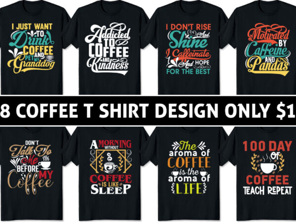 Coffee t-shirt design bundle