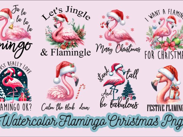 Watercolor flamingo christmas png sublimation bundle t shirt design for sale