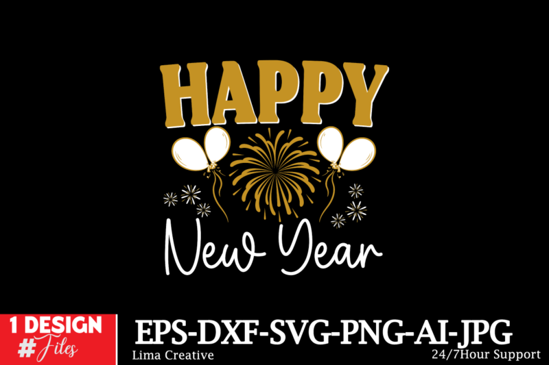 New Year SVG Bundle ,SVG Cut File ,New Year Sublimation, Happy New Year SVG Design,New Year Sublimation PNG