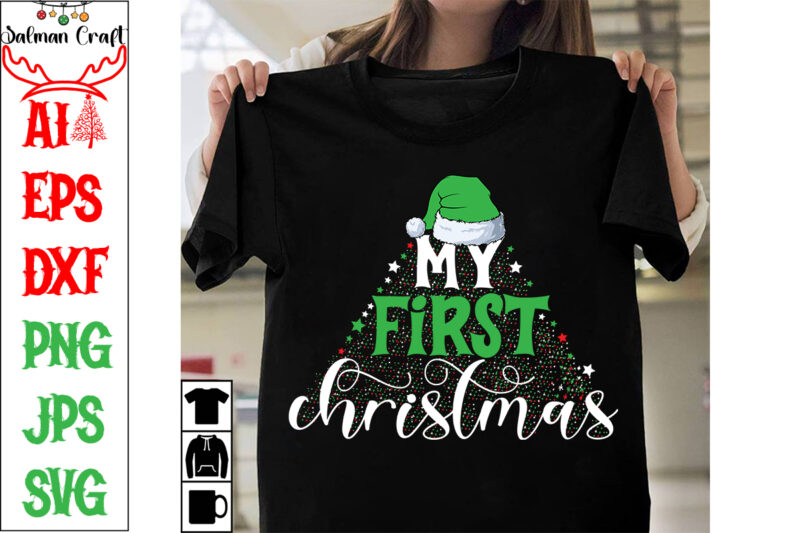 my first christmas SVG Cut File, my first christmas T-shirt Design, my first christmas Vector Design, Christmas Day.