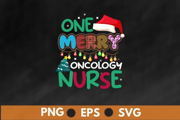 One merry Oncology Nurse Christmas T-Shirt design vector nurse christmas, christmas day nurse shirt, Santa