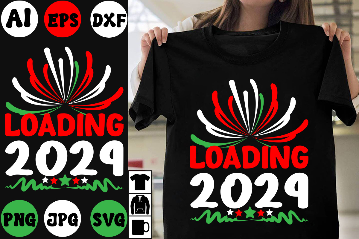 Loading 2024 SVG Cut File Loading 2024 T Shirt Design Happy New   1 699 