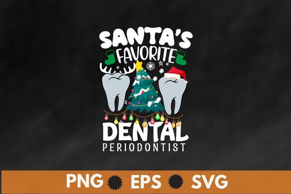 Funny Santa’s Favorite dental Periodontist Christmas Santa Hat T-Shirt design vector, dental Periodontist, Christmas, Santa,