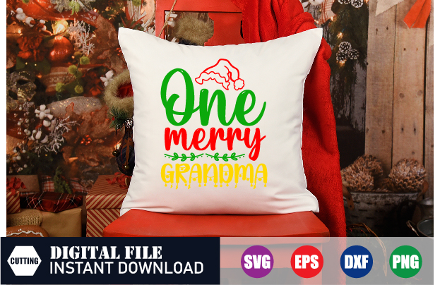 One Merry Grandma Svg, Merry Christmas, Grandma Svg, christmas quotes shirt, merry christmas 2023 shirt, santa svg cut